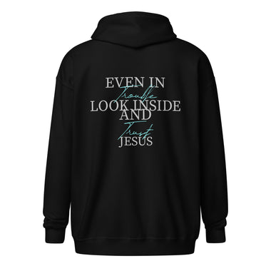 Unisex “Trust Jesus” zip hoodie