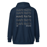 Unisex “Have faith” zip hoodie