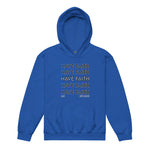 Youth “Have Faith” hoodie