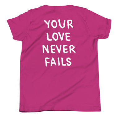 Youth “Your Love Never Fails” T-shirt