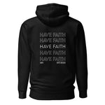 Premium Unisex Hoodie- Have Faith Graphic